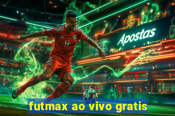 futmax ao vivo gratis